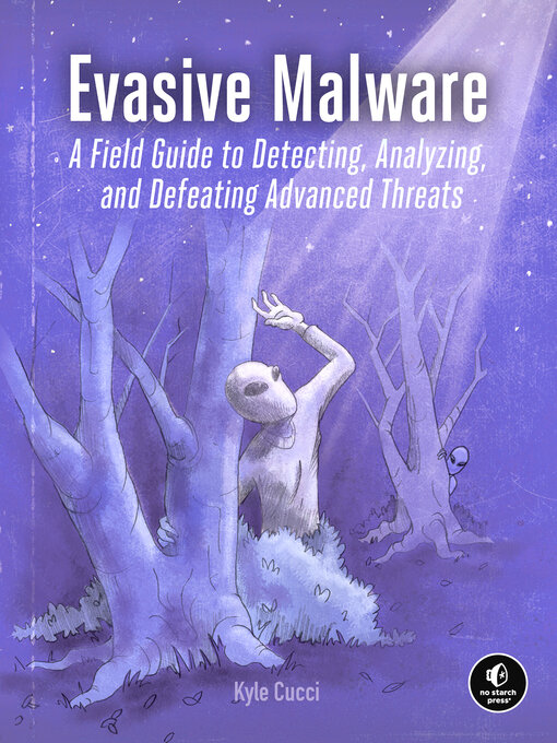 Title details for Evasive Malware by Kyle Cucci - Available